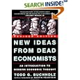 New Ideas from Dead Economists: 7An Introduction to Modern Economic Thought