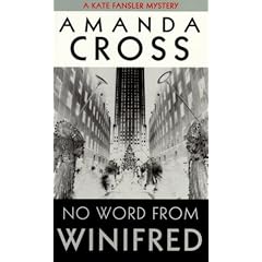 No Word from Winifred (Kate Fansler Novels)