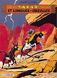 Yakari et Longues-Oreilles
