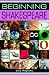 Beginning Shakespeare