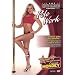 The Art of Exotic Dancing: Striptease Series - Pole Dancing (exotic dancing)