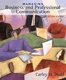 Managing Business and Professional Communication (2nd Edition)