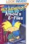 Arnold's E-Files (Hey Arnold! Chapter Books)