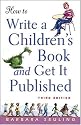 How to Write a Children's Book and Get It Published
