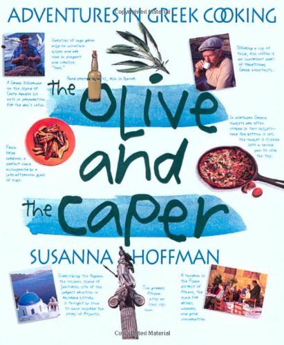 The Olive and the Caper: Adventures in Greek Cooking image