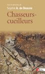 Chasseurs-cueilleurs : Comment vivaie...