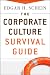 The Corporate Culture Survival Guide