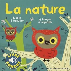 La nature : Mes petits imagiers sonores