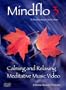 Mindflo 3-Relaxation, Meditation and Calm with Nature