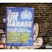 The Sound Of UK Garage