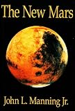 The New Mars (The New Mars Saga)