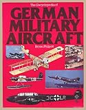 The encyclopedia of German military aircraft