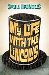 My Life with the Lincolns