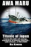 Awa Maru - Titanic of Japan