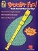 Recorder Fun! Teach Yourself the Easy Way!