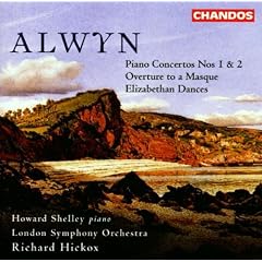 Concertos Pour Piano N 1 & 2, Elizabeth Dances, Overture To A Masque