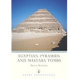 egyptian pyramids and mastaba tombs shire egyptology