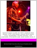Rock NRoll Guide to VH1s Behind the Music: 1970, featuring Uriah Heep, John Cale, Warhorse, Frank Sinatra, The Jodimars, Wishbone Ash, and Amon Duul II