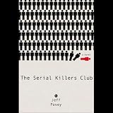 The Serial Killers Club