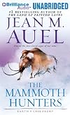 The Mammoth Hunters (Earth's Children® Series)