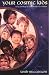 Book Your Cosmic Kids: Using Astrology to Understand Your Children