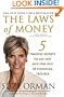 The Laws of Money : 5 Timeless Secrets to Get Out and Stay Out of Financial Trouble