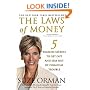 The Laws of Money : 5 Timeless Secrets to Get Out and Stay Out of Financial Trouble