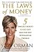 The Laws of Money : 5 Timeless Secrets to Get Out and Stay Out of Financial Trouble