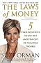 The Laws of Money: 5 Timeless Secrets to Get Out and Stay Out of Financial Trouble