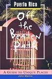 Puerto Rico (Off the Beaten Path)