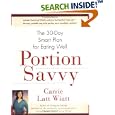 Portion Savvy: The 30-Day Smart Plan for Eating Well