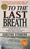 To The Last Breath: Three Women Fight For The Truth Behind A Childs Tragic Murder