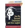 How We Survived Communism & Even Laughed