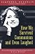 How We Survived Communism & Even Laughed