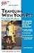 Traveling With Your Pet the AAA PetBook: the AAA guide to more than 12,000 pet-friendly, AAA-RATED lodgings across the United States and Canada