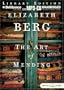 The Art of Mending