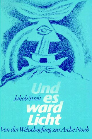 Und es ward Licht