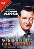 No Substitute for Victory: Hosted by John Wayne (Vietnam War Docu-Drama)
