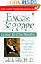 Excess Baggage: Getting Out of Your Own Way