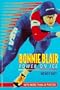 Bonnie Blair: Power on Ice (A Bullseye Biography)