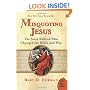 Misquoting Jesus: The Story Behind Who Changed the Bible and Why (Plus)