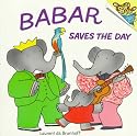Babar Saves the Day (Pictureback(R))