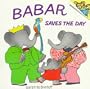 Babar Saves the Day (Pictureback(R))