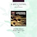 A Bach Festival for Brass & Organ