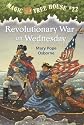 Revolutionary War On Wednesday (Magic Tree House 22, paper)