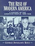 The Rise of Modern America: A History of the American People, 1890-1945