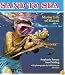 Sand to Sea: Marine Life of Hawaii (A Kolowalu Book)