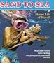Sand to Sea: Marine Life of Hawaii (Kolowalu Books)