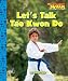 Book Let's Talk Tae Kwon Do (Scholastic News Nonfiction Readers)