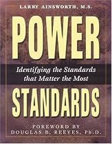 Power Standards: Identifying the Standards that Matter the Most